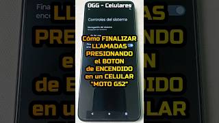 Cómo finalizar llamadas presionando el botón de encendido en un celular Moto G52 - #motog52