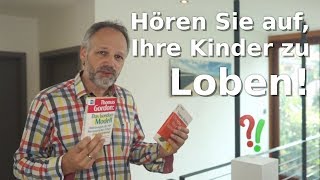 Warum Lob keine Anerkennung ist