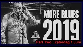 MORE BLUES 2019 - Part Two - Zottegem - Zaterdag 1 Juni