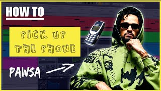 How to Make #1 Beatport Song "Pick Up The Phone" By Pawsa