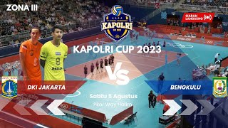 KAPOLRI CUP 2023 PUTRA ZONA III | DKI JAKARTA VS BENGKULU