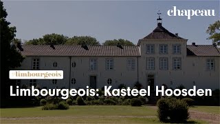 Limbourgeois: Kasteel Hoosden