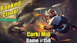 Ranked Climb [#150] Corki Mid - Did I live under a rock!