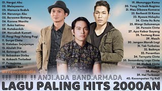 ARMADA, ADA BAND, ANJI DRIVE [Full Album] Lagu Pop Hits Terbaik Tahun 2000an