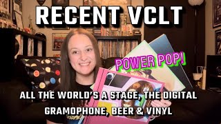 Recent VCLT (All The World’s A Stage, The Digital Gramophone, Beer & Vinyl) #VinylCommunity