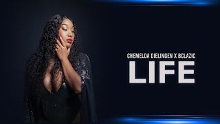 Chemelda Dielingen - Life (prod. BClazic)