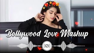 💕ROMANTIC HINDI LOVE MASHUP 2024 💚 Best Mashup of Arijit Singh, Jubin Nautiyal, Atif Aslam