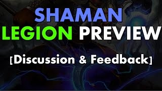 Shaman Legion Preview [Discussion & Feedback]