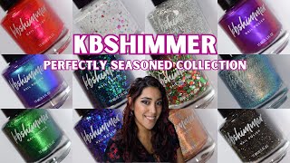 KBShimmer: Perfectly Seasoned Collection