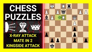 Chess Puzzles to Practice. Themes: X-Ray attack, Mate in 2, Kingside attack. Learn Chess