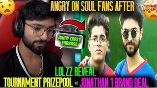 Lolz Reveal Jonathan Craze🤯😱| Bgmi 1 Tournament Prizepool is =Jonathan’s Brand deal#godlike#jonathan