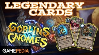 Hearthstone: New Legendary Cards - Goblins Vs Gnomes