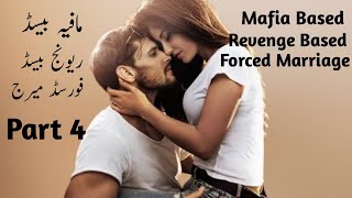 Mafia Based Novel | Gangster Based | Forced Marriage Based | Revenge Based