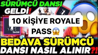 YENİ SEZON GELDİ! | 10 ROYALE PASS ÇEKİLİŞİ😱 BEDAVA SÜRÜMCÜ DANSLARI😱 PUBG MOBİLE