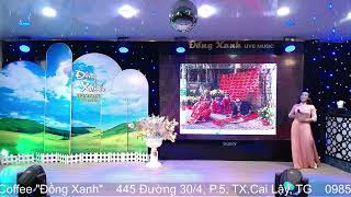 Ước Nguyện Đầu Xuân - Mỹ Trang " Đồng Xanh Restaurant Live Music 2024 "