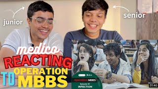 Govt.MBBS Students Reacts To OPERATION MBBS | Series vs Reality *Ft. @tanmay_bhandari