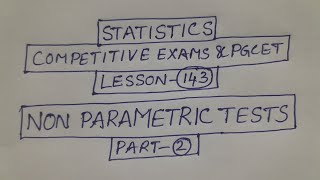 Statistics Competitive exams & PGCET Lesson-143: Non-Parametric Tests Part-2