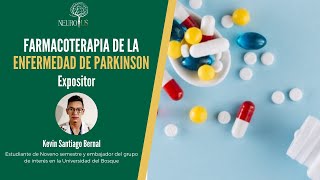 Farmacoterapia de la Enfermedad de Parkinson