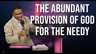 The Abundant Provision of God for the Needy ||  Revival Hour || March 2, 2023