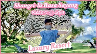 [4K] SHANGRI-LA RASA SAYANG RESORT & SPA, PENANG / LUXURY RESORT / WEEKEND GETAWAY