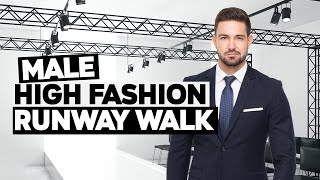 High Fashion Male Runway Walk