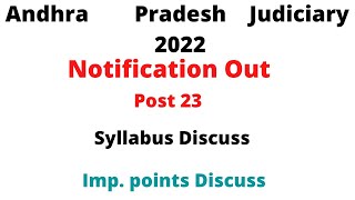 Andhra Pradesh Judiciary 2022 Notification| Syllabus Update| Imp. Points #Andhrapradeshjudiciary2022