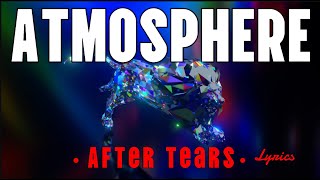 Atmosphere - After Tears (feat. Sa-Roc) Lyrics | Showroom Partners Entertainment @atmospheresucks