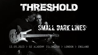 THRESHOLD - 6/7: Small Dark Lines