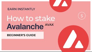 Avalanche (AVAX) | Как Сделать Ставку - Пошаговая Инструкция | Staking