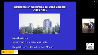 Inauguración Jornada. Actualización quirúrgica del dca. Dr. Alberto Isla Guerrero