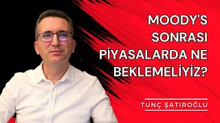 Moody's Sonrası Piyasalarda Ne Beklemeliyiz? #borsa #altın #bitcoin