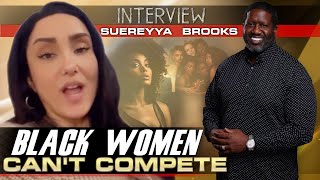 Suereyya Brooks Answers Questions On Her Controversial Stance On The Black Family & American Women