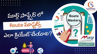 How to Create Route Masters in Marg ERP in Telugu | Marg Telugu Tutorials