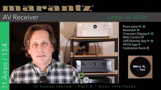 Part 3 - Marantz Cinema 30 - Inhouse Review - User Interfaces