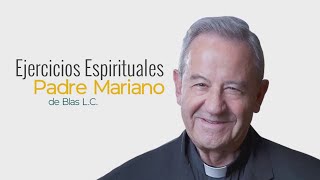 Ejercicios Espirituales 1/16: La felicidad a tu alcance