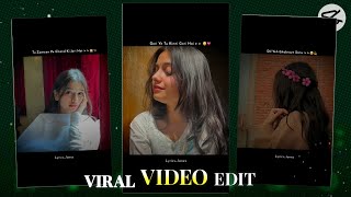 Viral Cute Girl Reels Lyrics Video Editing - Capcut viral Reel Video Editing