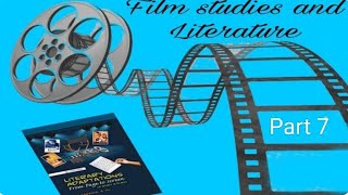 Film studies and Literature, Media, Studies, Approaches to Literature, literary Adaptation