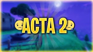 ACTA 2😱😱😱😱