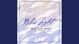 Blue Light (feat. Bill Whitbeck)