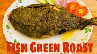 Fish Green Rost 🐟 super easy super tasty Fish Green roast recipe 😋 👌