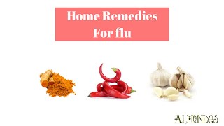 Home Remedies For Flu