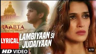 Lambiyan si zudaiyaan ,Arijits singh song,