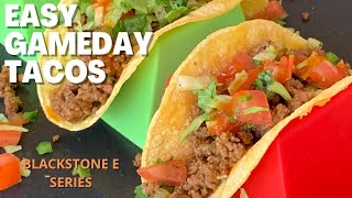 EASY TACOS  | GAMEDAY | BLACKSTONE GRIDDLE