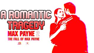 Max Payne 2 / A Romantic Tragedy