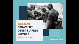 [Replay] Webinaire " Comment gérer l'après COVID ?"