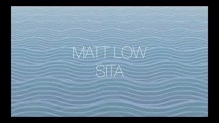 Matt Low - #17 - Sita