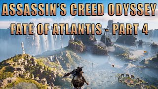 Asssassin's Creed Odyssey - Fate of Atlantis - Playthrough - Part 4