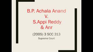 B.P. Achala Anand v. S.Appi Reddy | 2005 || Supreme Court Judgment Summary | www.legalarmor.co.in |