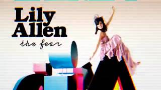 Lilly Allen - The Fear (Empty Arena Version)