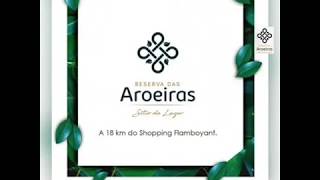 Reserva das Aroeiras - Cond. de Sítios! 15 minutos do Shopping Flaboyant. Vendas:(62)98558-3562 .